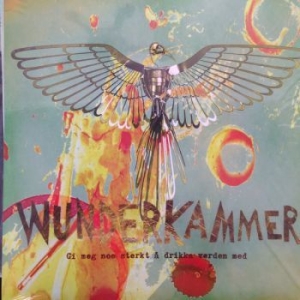 Wunderkammer - Gi Meg Noe Sterkt Å Drikka Verden M in the group CD / Hårdrock at Bengans Skivbutik AB (2042601)