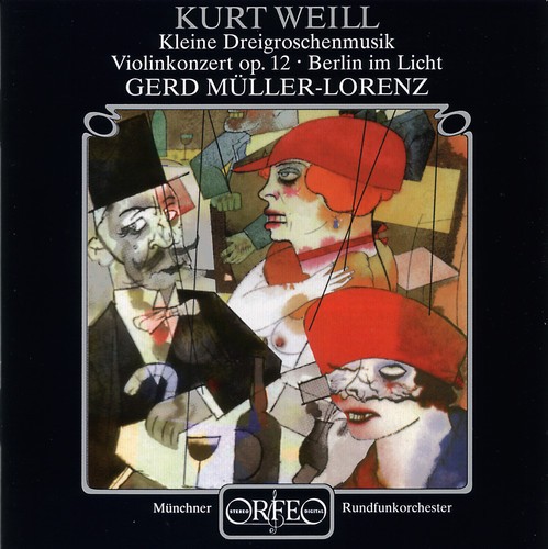 Weill Kurt - Violin Concerto in the group CD / Klassiskt at Bengans Skivbutik AB (2042742)