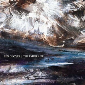 Glover Ben - Emigrant in the group CD / Rock at Bengans Skivbutik AB (2043390)