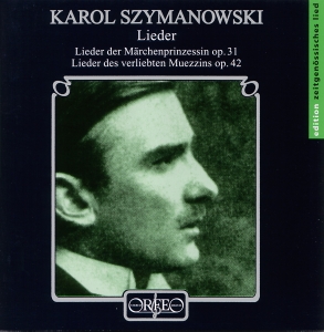 Szymanowski Karol - Lieder in the group Externt_Lager / at Bengans Skivbutik AB (2043762)