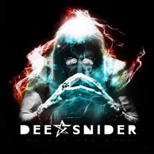 Dee Snider - We Are The Ones in the group CD / Hårdrock/ Heavy metal at Bengans Skivbutik AB (2044226)