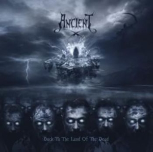 Ancient - Back To The Land Of The Dead (2 Lp in the group VINYL / Hårdrock/ Heavy metal at Bengans Skivbutik AB (2044515)