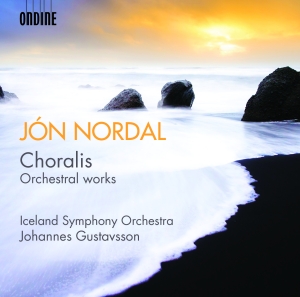Jon Nordal - Nordal: Choralis - Orchestral Works in the group Externt_Lager /  at Bengans Skivbutik AB (2044576)