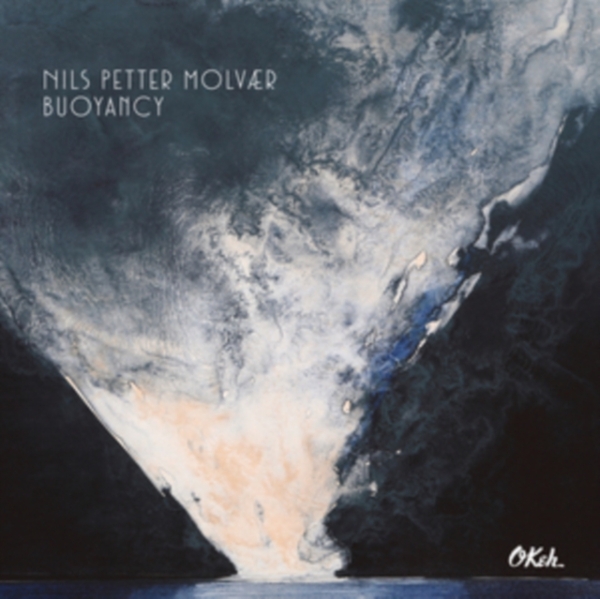 Molvaer Nils Petter - Buoyancy in the group CD / Bestsellers at Bengans Skivbutik AB (2045161)