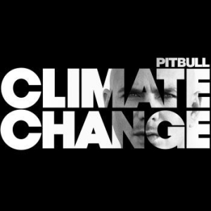 Pitbull - Climate Change in the group CD / Hip Hop at Bengans Skivbutik AB (2045539)