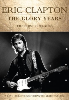 Eric Clapton - Glory Years The (2 Dvd Set Document in the group OTHER / Music-DVD & Bluray at Bengans Skivbutik AB (2054020)