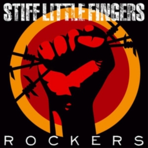 Stiff Little Fingers - Rockers (Cd + Dvd) in the group CD / Pop-Rock at Bengans Skivbutik AB (2055102)