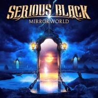 Serious Black - Mirrorworld in the group CD / Hårdrock at Bengans Skivbutik AB (2055572)