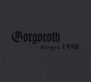Gorgoroth - Live Bergen 1996 in the group CD / Hårdrock/ Heavy metal at Bengans Skivbutik AB (2056670)