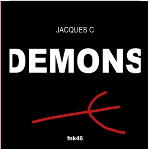 Jacques C - Demons in the group CD / Dans/Techno at Bengans Skivbutik AB (2057170)