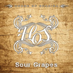 House Of Shakira - Sour Grapes in the group CD / Rock at Bengans Skivbutik AB (2057868)