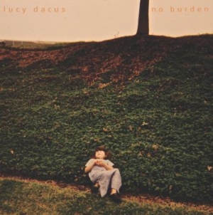 Dacus Lucy - No Burden (Reissue) in the group OUR PICKS / Bengans Staff Picks / Nellies Autumn List at Bengans Skivbutik AB (2057874)