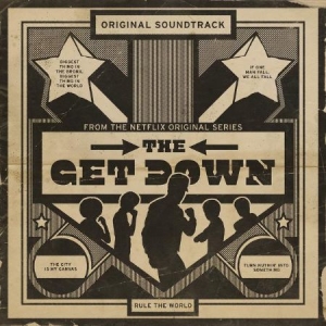 Blandade Artister - The Get Down: Original Soundtrack F in the group CD / New releases / Pop at Bengans Skivbutik AB (2058900)
