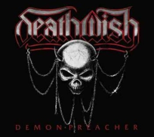 Deathwish - Demon Preacher (Digi) in the group CD / Hårdrock/ Heavy metal at Bengans Skivbutik AB (2058915)