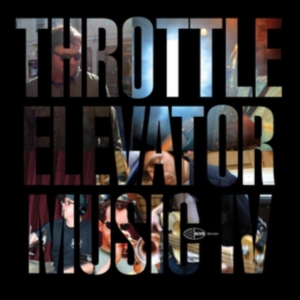 Throttle Elevator Music & Kamasi Wa - Throttle Elevator Music  I V in the group CD / Jazz at Bengans Skivbutik AB (2060242)