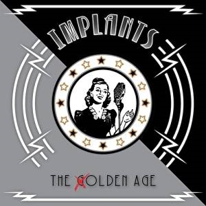 Implants - Olden Age in the group CD / Rock at Bengans Skivbutik AB (2060613)