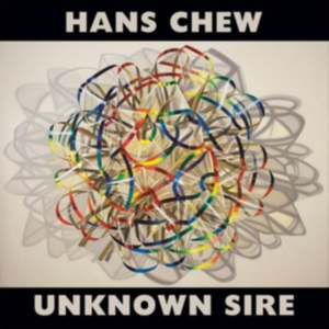 Chew Hans - Unknown Sire in the group CD / Pop-Rock at Bengans Skivbutik AB (2060718)