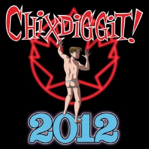 Chixdiggit! - 2012 in the group VINYL / Pop-Rock at Bengans Skivbutik AB (2060727)