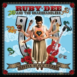 Dee Ruby & The Snakehandlers - Little Black Heart in the group CD / Rock at Bengans Skivbutik AB (2060854)
