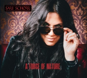 Schorr Sari - A Force Of Nature in the group CD / Rock at Bengans Skivbutik AB (2060950)
