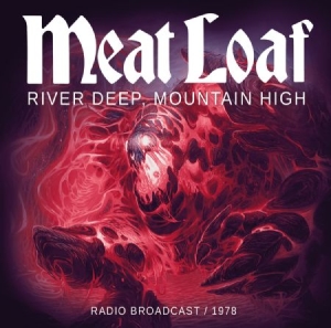 Meat Loaf - River Deep, Mountain High - Live 19 in the group CD / Pop-Rock at Bengans Skivbutik AB (2061074)