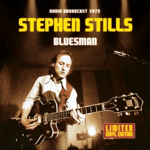 Stephen Stills - Bluesman in the group VINYL / Jazz/Blues at Bengans Skivbutik AB (2061075)