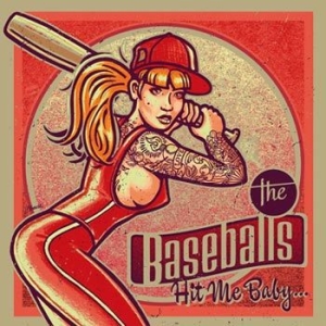The Baseballs - Hit Me Baby... in the group CD / Pop at Bengans Skivbutik AB (2061613)