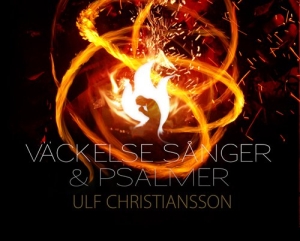 Christiansson Ulf - Väckelsesånger & Psalmer in the group CD / Övrigt at Bengans Skivbutik AB (2062775)