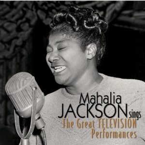 Jackson Mahalia - Mahalia Jackson Sings--The Great Te in the group CD / Pop-Rock,RnB-Soul at Bengans Skivbutik AB (2063953)