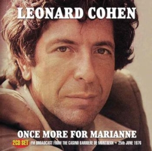 Cohen Leonard - Once More For Marianne (2 Cd) (Live) in the group CD / Pop at Bengans Skivbutik AB (2069128)