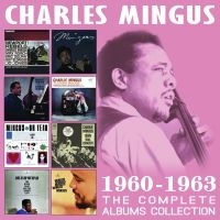 Mingus Charles - Complete Albums Collection (4 Cd) in the group CD / Jazz at Bengans Skivbutik AB (2069871)