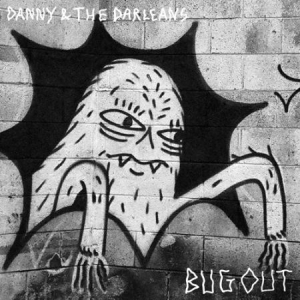 Danny & The Darleans - Bug Out in the group CD / Rock at Bengans Skivbutik AB (2069941)