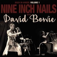 Nine Inch Nails With David Bowie - Back In Anger - The 1995 Radio Tran in the group VINYL / Pop-Rock at Bengans Skivbutik AB (2070772)