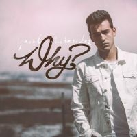 JACOB WHITESIDES - WHY? (EUROPE EXCLUSIVE) in the group CD / Pop at Bengans Skivbutik AB (2071259)