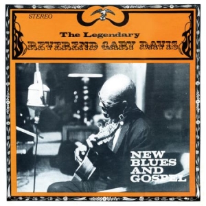 Davis Reverend Gary - New Blues & Gospel (Blue Vinyl) in the group VINYL / Jazz/Blues at Bengans Skivbutik AB (2071573)