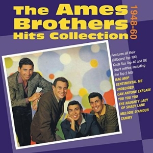 Ames Brothers - Hits Collection 48-60 in the group CD / Pop at Bengans Skivbutik AB (2071576)