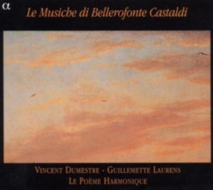 Le Poeme Harmonique / Laurens Guil - Le Musiche Di Bellerofonte Castaldi in the group Externt_Lager / at Bengans Skivbutik AB (2071982)