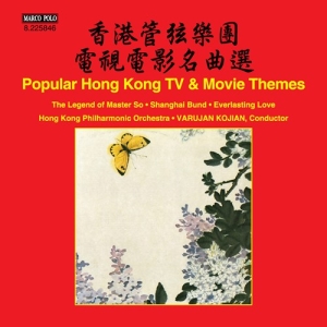 Hong Kong Philharmonic Orchestra / - Popular Hong Kong Tv & Movie Themes in the group Externt_Lager /  at Bengans Skivbutik AB (2072102)