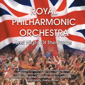 Royal Philharmonic Orchestra - Last Night Of The Proms in the group Externt_Lager /  at Bengans Skivbutik AB (2072162)