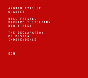 Andrew Cyrille Quartet - The Declaration Of Musical Independ in the group CD / Jazz at Bengans Skivbutik AB (2074901)