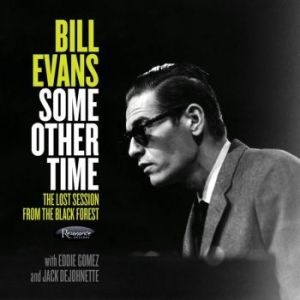 Evans Bill - Some Other Time - Lost Session in the group CD / Jazz/Blues at Bengans Skivbutik AB (2082223)