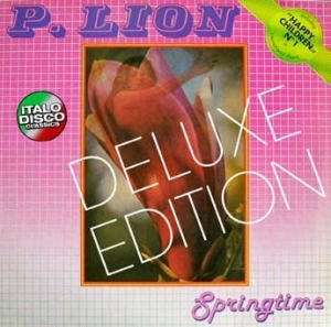 P.Lion - Springtime - Deluxe Edition in the group CD / Dance-Techno,Pop-Rock at Bengans Skivbutik AB (2084124)