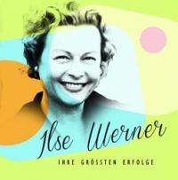 Werner Ilse - Ihre Grossten Erefolge in the group VINYL / Bestsellers at Bengans Skivbutik AB (2084132)