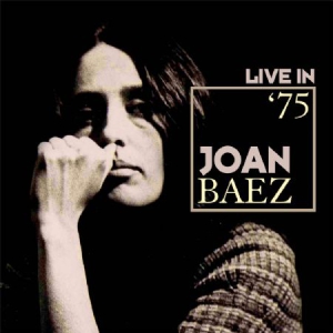 Baez Joan - Live In '75 in the group CD / Pop-Rock at Bengans Skivbutik AB (2084289)