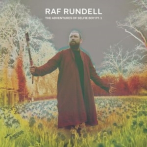 Rundell Raf - Adventures Of Selfie Boy in the group CD / Pop-Rock at Bengans Skivbutik AB (2086369)