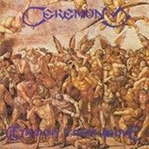 Ceremony - Tyranny From Above in the group CD / Hårdrock/ Heavy metal at Bengans Skivbutik AB (2096749)