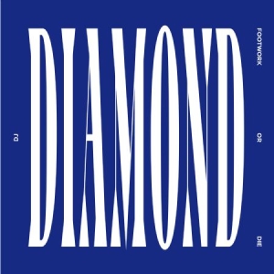 Dj Diamond - Footwork Or Die in the group CD / Dans/Techno at Bengans Skivbutik AB (2098380)