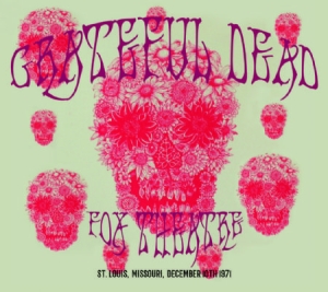 Grateful Dead - Fox Theatre,St.Louis Dec.1971 in the group Minishops / Grateful Dead at Bengans Skivbutik AB (2098390)