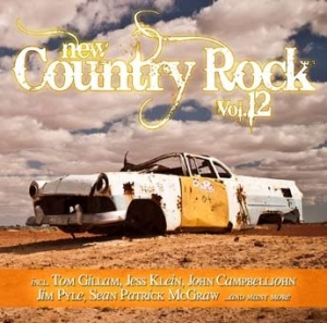 Various Artists - New Country Rock Vol.12 in the group CD / Country at Bengans Skivbutik AB (2099294)