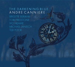 Canniere Andre - Darkening Blue in the group CD / Jazz/Blues at Bengans Skivbutik AB (2099388)
